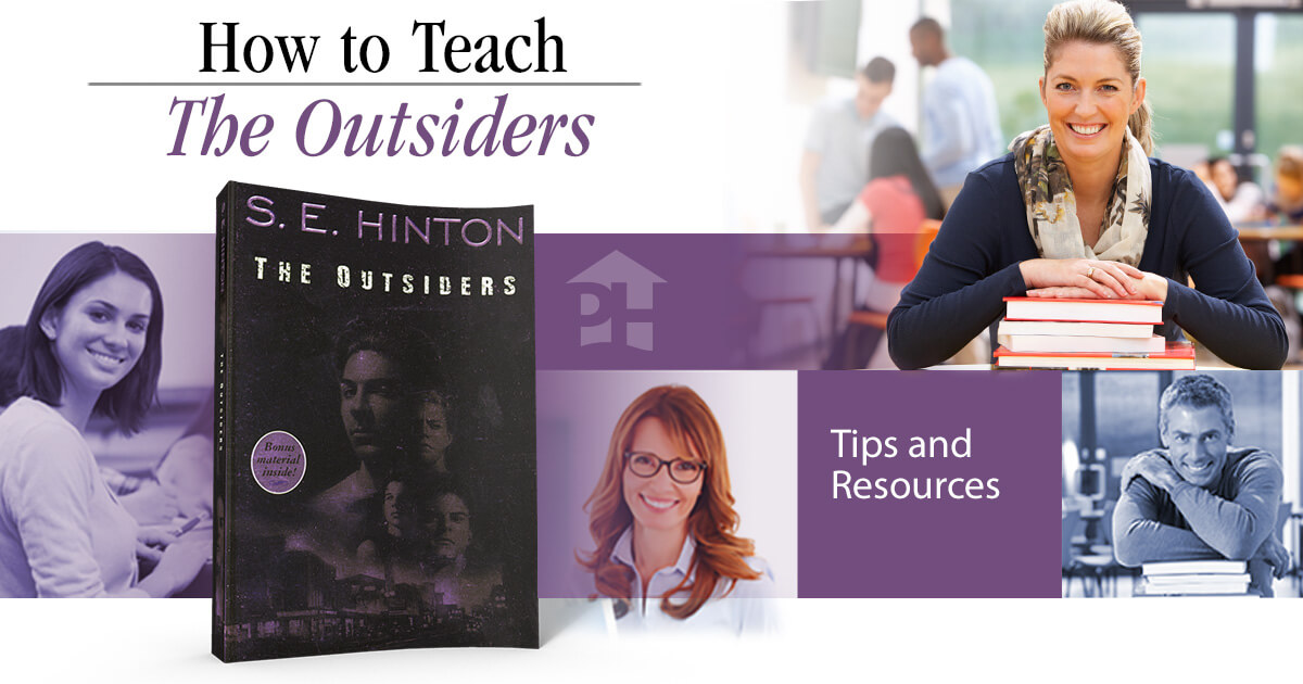 How to Teach The Outsiders Prestwick House